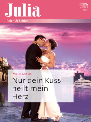 cover image of Nur dein Kuss heilt mein Herz